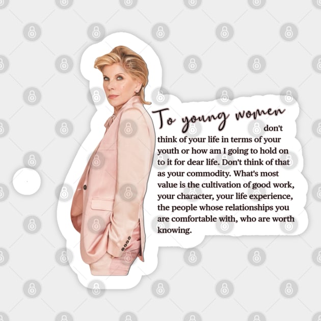 Christine Baranski Quote for Young Women Sticker by baranskini